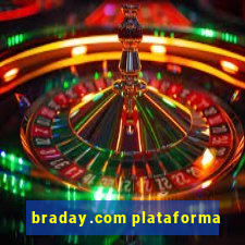 braday.com plataforma